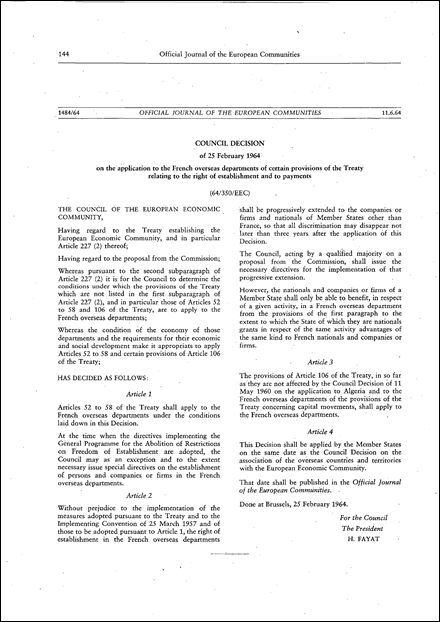 64/350/EEC: Council Decision of 25 February 1964 on the application to the French overseas departments of certain provisions of the Treaty relating to the right of establishment and to payments