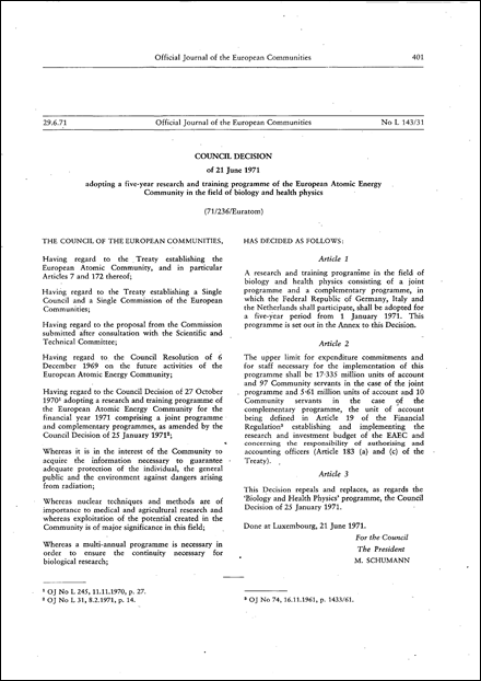 71/236/Euratom: Council Decision of 21 June 1971 adopting a five-year research and training programme of the European Atomic Energy Community in the field of biology and health physics