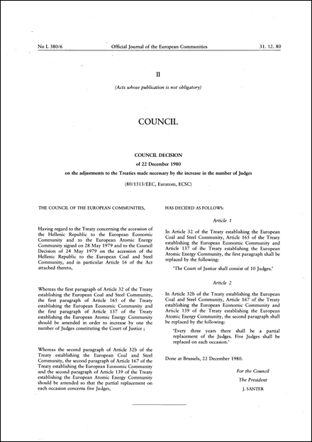 80/1313/EEC, Euratom, ECSC: Council Decision of 22 December 1980 on the adjustments to the Treaties made necessary by the increase in the number of Judges