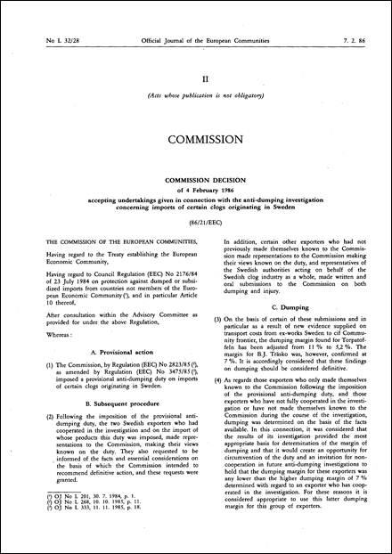 86/21/EEC: Commission Decision of 4 February 1986 accepting undertakings given in connection with the anti-dumping investigation concerning imports of certain clogs originating in Sweden