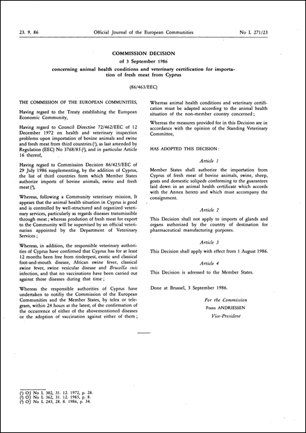 86/463/EEC: Commission Decision of 3 September 1986 concerning animal health conditions and veterinary certification for importation of fresh meat from Cyprus