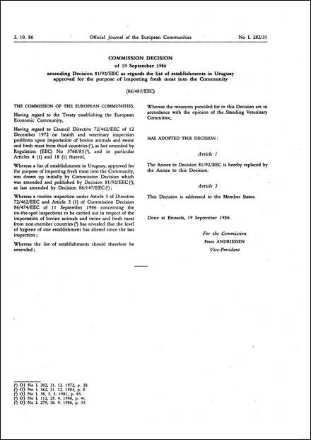 86/485/EEC: Commission Decision of 19 September 1986 amending Decision 81/92/EEC as regards the list of establishments in Uruguay approved for the purpose of importing fresh meat into the Community