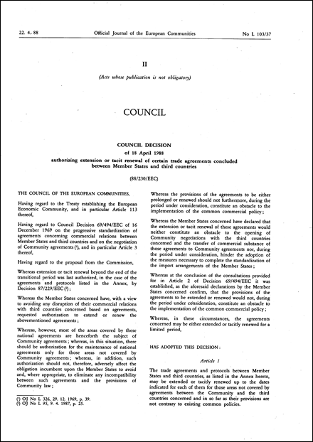88/230/EEC: Council Decision of 18 April 1988 authorizing extension or tacit renewal of certain trade agreements concluded between Member States and third countries