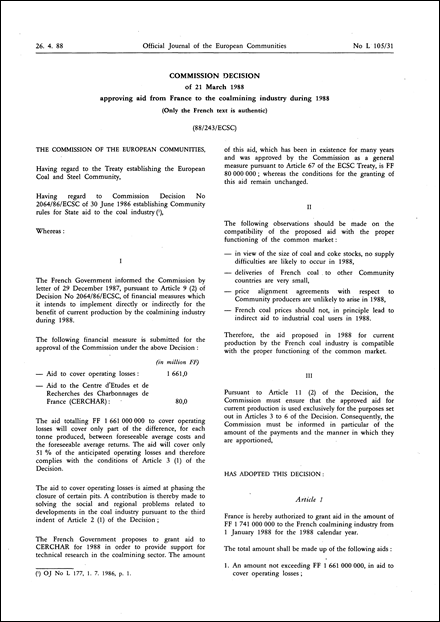 88/243/ECSC: Commission Decision of 21 March 1988 approving aid from France to the coalmining industry during 1988 (Only the French text is authentic)