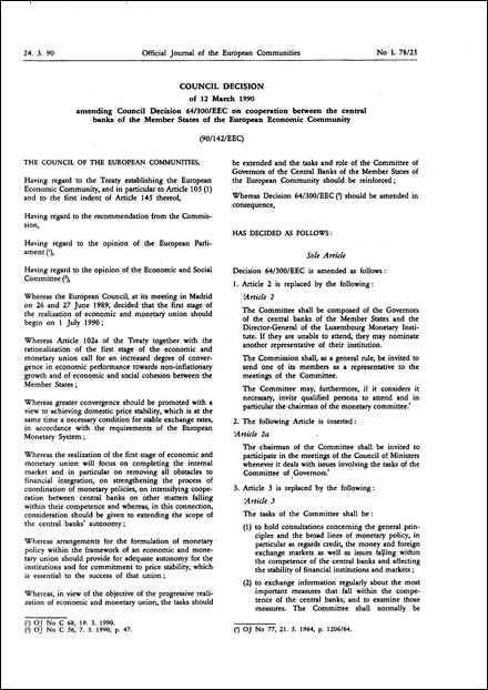 90/142/EEC: Council Decision of 12 March 1990 amending Council Decision 64/300/EEC on cooperation between the central banks of the Member States of the European Economic Community