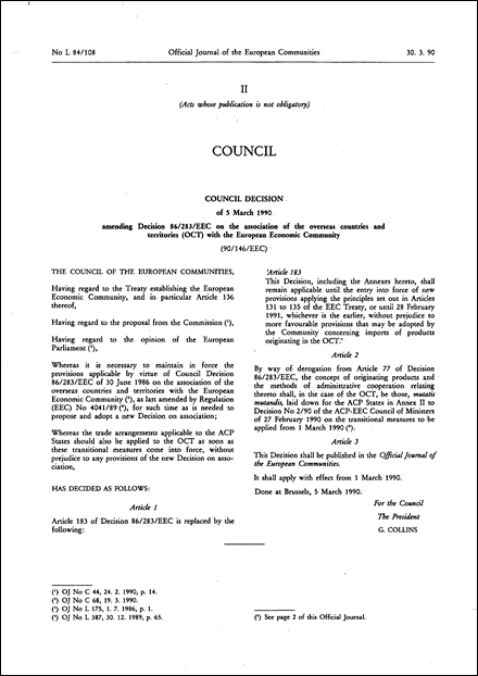 90/146/EEC: Council Decision of 5 March 1990 amending Decision 86/283/EEC on the association of the overseas countries and territories (OCT) with the European Economic Community