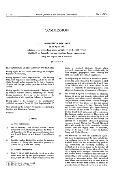 91/329/EEC: Commission Decision of 30 April 1991 relating to a proceeding under Article 85 of the EEC Treaty (IV/33.473 - Scottish Nuclear, Nuclear Energy Agreement) (Only the English text is authentic)