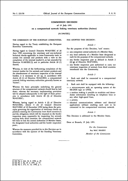 91/398/EEC: Commission Decision of 19 July 1991 on a computerized network linking veterinary authorities (Animo)