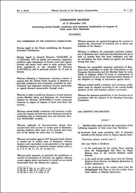 92/22/EEC: Commission Decision of 13 November 1991 concerning animal health conditions and veterinary certification of imports of fresh meat from Botswana