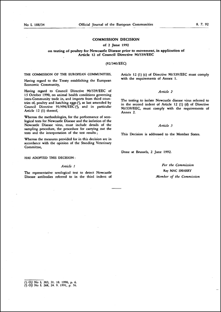 Commission Decision of 2 June 1992 on testing of poultry for Newcastle Disease prior to movement, in application of Article 12 of Council Directive 90/539/EEC