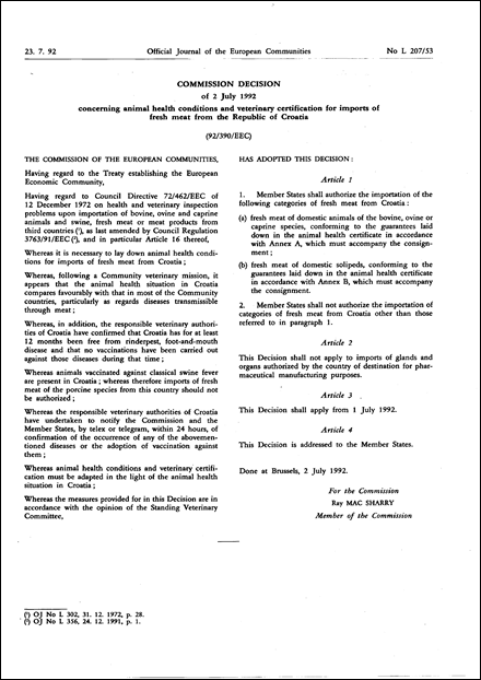 92/390/EEC: Commission Decision of 2 July 1992 concerning animal health conditions and veterinary certification for imports of fresh meat from the Republic of Croatia