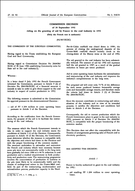 Commission Decision of 30 September 1992 ruling on the granting of aid by France to the coal industry in 1992 (Only the German text is authentic)