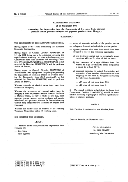 Commission Decision of 10 November 1992 concerning the importation into the Community of live pigs, fresh pigmeat, porcine semen, porcine embryos and pigmeat products from Hungary
