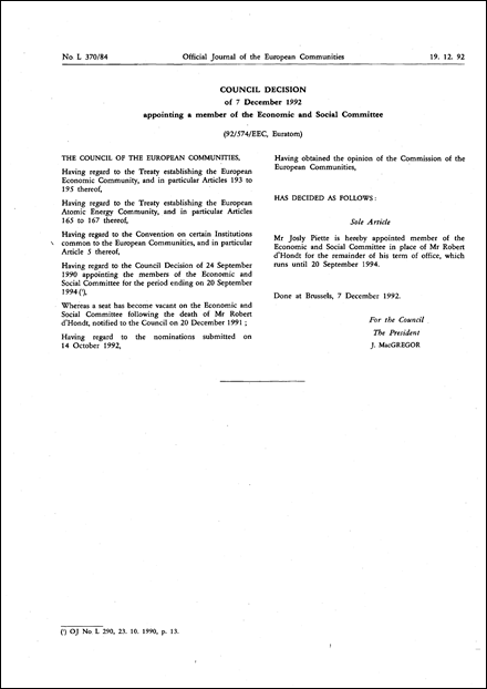 92/574/EEC, Euratom: Council Decision of 7 December 1992 appointing a member of the Economic and Social Committee