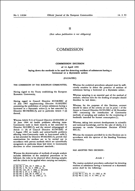 93/256/EEC: Commission Decision of 14 April 1993 laying down the methods to be used for detecting residues of substances having a hormonal or a thyrostatic action