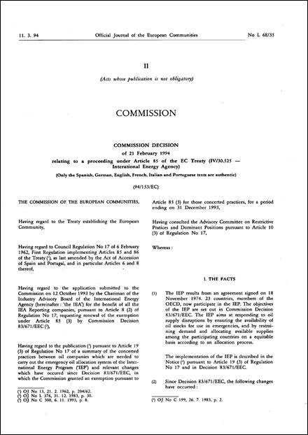 94/153/EC: Commission Decision of 21 February 1994 relating to a proceeding under Article 85 of the EC Treaty (IV/30.525 - International Energy Agency) (Only the Spanish, German, English, French, Italian and Portuguese texts are authentic)