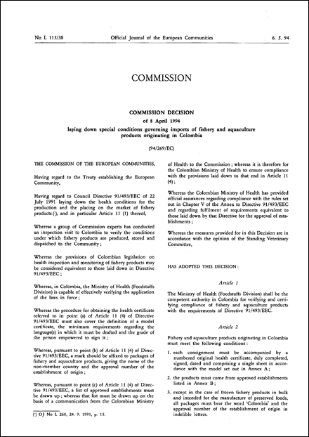 94/269/EC: Commission Decision of 8 April 1994 laying down special conditions governing imports of fishery and aquaculture products originating in Colombia (repealed)