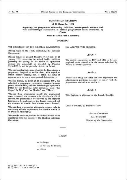 94/863/EC: Commission Decision of 20 December 1994 approving the programme concerning infectious hematopoietic necrosis and viral haemorrhagic septicaemia in certain geographical zones, submitted by France (Only the French text is authentic)