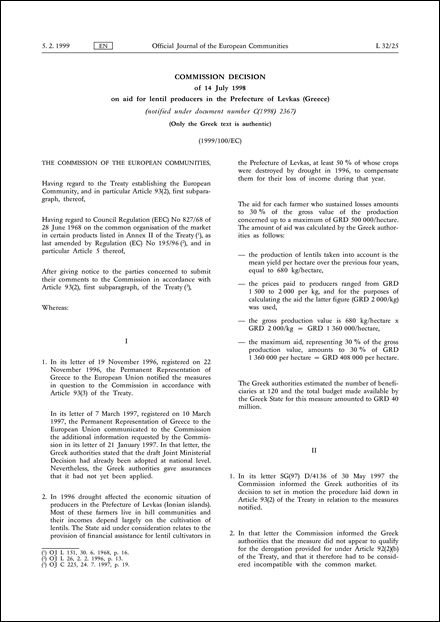 1999/100/EC: Commission Decision of 14 July 1998 on aid for lentil producers in the Prefecture of Levkas (Greece) (notified under document number C(1998) 2367) (Only the Greek text is authentic)