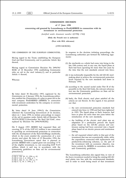 1999/140/ECSC: Commission Decision of 17 June 1998 concerning aid granted by Luxembourg to Profil Arbed in connection with its investment in environmental protection (notified under document number C(1998) 1764) (Only the French text is authentic) (Text with EEA relevance)