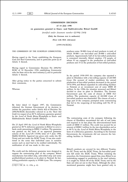 1999/196/ECSC: Commission Decision of 14 July 1998 on guarantees granted to Eisen- und Stahlwalzwerke Rötzel GmbH (notified under document number C(1998) 2369) (Only the German text is authentic) (Text with EEA relevance)