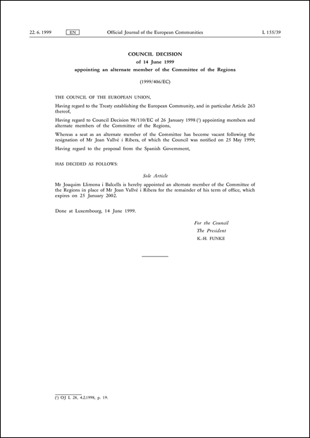 1999/406/EC: Council Decision of 14 June 1999 appointing an alternate member of the Committee of the Regions