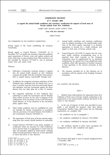 2001/745/EC: Commission Decision of 17 October 2001 as regards the animal health conditions and veterinary certification for imports of fresh meat of bovine animals from New Caledonia (Text with EEA relevance) (notified under document number C(2001) 3098)