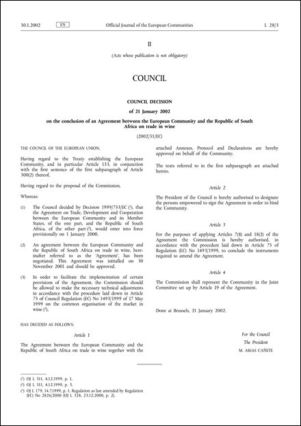 2002/51/EC: Council Decision of 21 January 2002 on the conclusion of an Agreement between the European Community and the Republic of South Africa on trade in wine