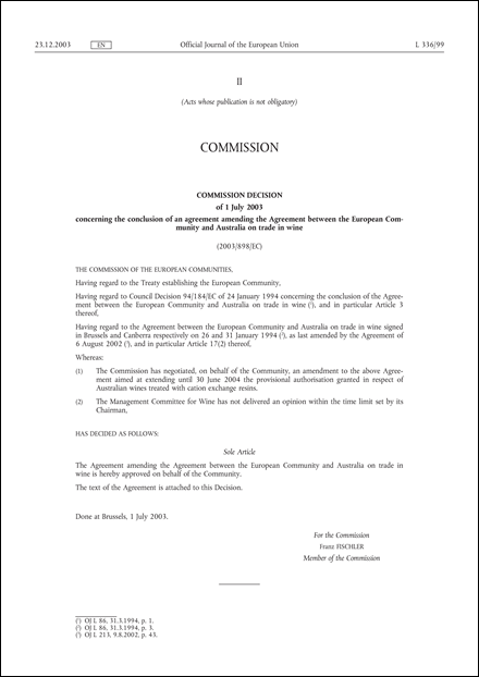 2003/898/EC: Commission Decision of 1 July 2003 concerning the conclusion of an agreement amending the Agreement between the European Community and Australia on trade in wine
