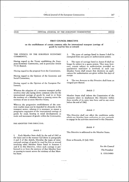 EEC: First Council Directive on the establishment of certain common rules for international transport (carrying of goods by road for hire or reward) (repealed)