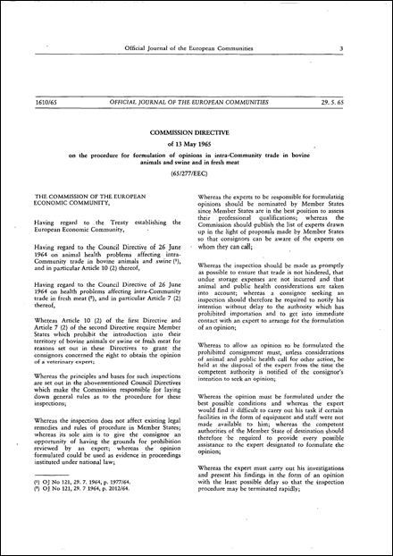Commission Directive 65/277/EEC of 13 May 1965 on the procedure for formulation of opinions in intra-Community trade in bovine animals and swine and in fresh meat