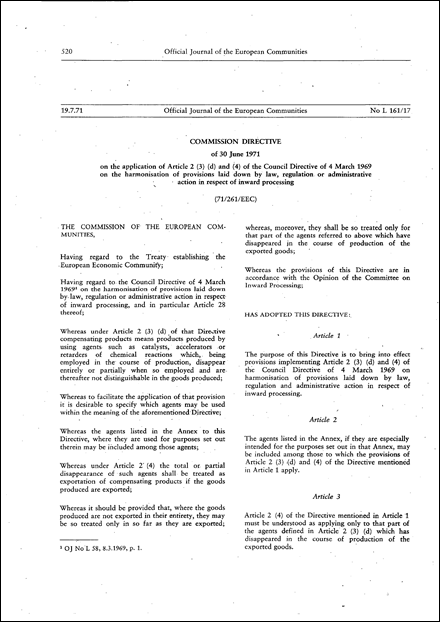 Commission Directive 71/261/EEC of 30 June 1971 on the application of Article 2 (3) (d) and (4) of the Council Directive of 4 March 1969 on the harmonisation of provisions laid down by law, regulation or administrative action in respect of inward processing