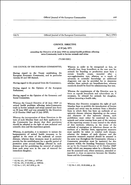 Council Directive 71/285/EEC of 19 July 1971 amending the Directive of 26 June 1964 on animal health problems affecting intra- Community trade in bovine animals and swine