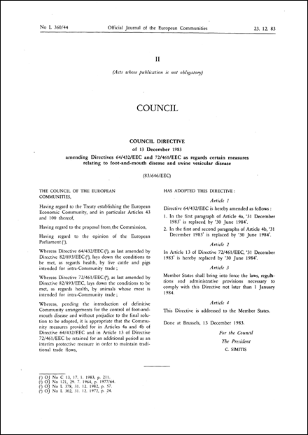 Council Directive 83/646/EEC of 13 December 1983 amending Directives 64/432/EEC and 72/461/EEC as regards certain measures relating to foot-and-mouth disease and swine vesicular disease