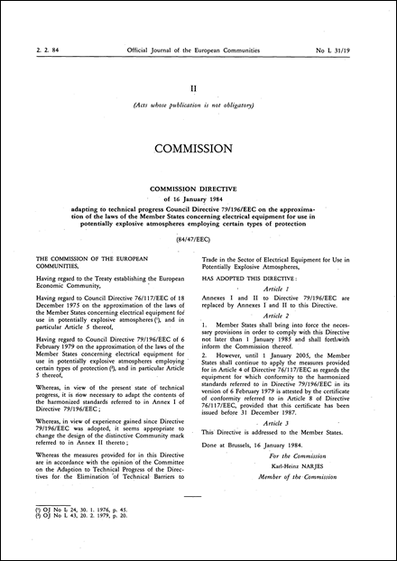 Commission Directive 84/47/EEC of 16 January 1984 adapting to technical progress Council Directive 79/196/EEC on the approximation of the laws of the Member States concerning electrical equipment for use in potentially explosive atmospheres employing certain types of protection