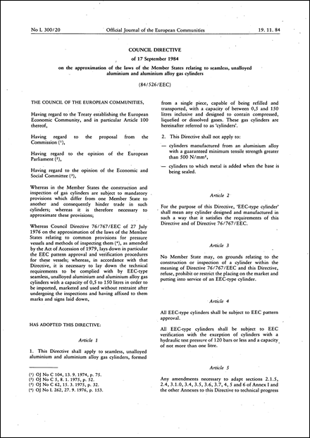 Council Directive 84/526/EEC of 17 September 1984 on the approximation of the laws of the Member States relating to seamless, unalloyed aluminium and aluminium alloy gas cylinders