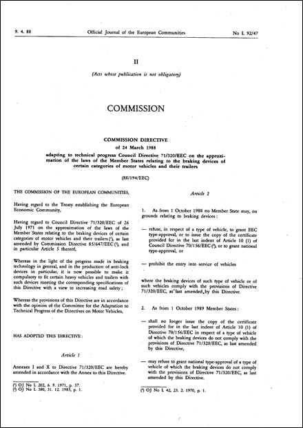 Commission Directive 88/194/EEC of 24 March 1988 adapting to technical progress Council Directive 71/320/EEC on the approximation of the laws of the Member States relating to the braking devices of certain categories of motor vehicles and their trailers