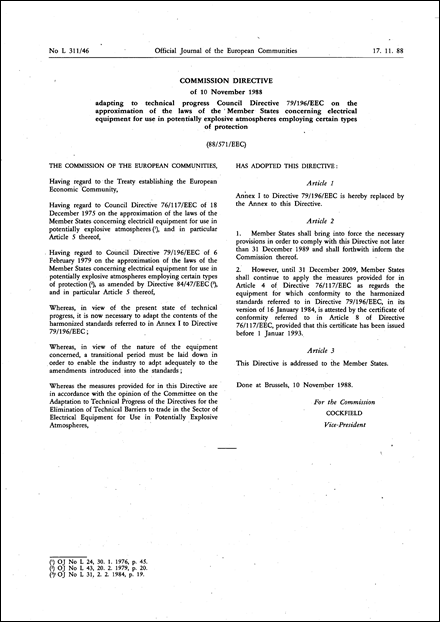 Commission Directive 88/571/EEC of 10 November 1988 adapting to technical progress Council Directive 79/196/EEC on the approximation of the laws of the Member States concerning electrical equipment for use in potentially explosive atmospheres employing certain types of protection