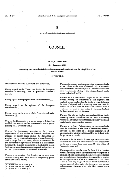 Council Directive 89/662/EEC of 11 December 1989 concerning veterinary checks in intra-Community trade with a view to the completion of the internal market (repealed)