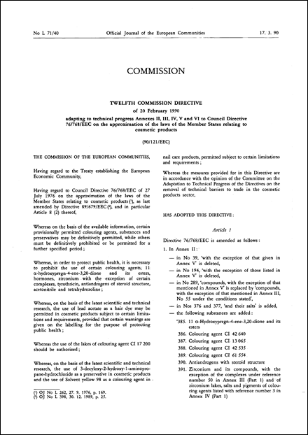 Twelfth Commission Directive 90/121/EEC of 20 February 1990 adapting to technical progress Annexes II, III, IV, V and VI to Council Directive 76/768/EEC on the approximation of the laws of the Member States relating to cosmetic products