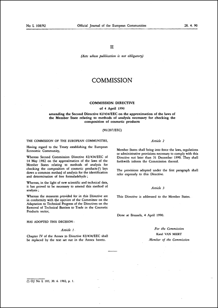 Commission Directive 90/207/EEC of 4 April 1990 amending the Second Directive 82/434/EEC on the approximation of the laws of the Member State relating to methods of analysis necessary for checking the composition of cosmetic products