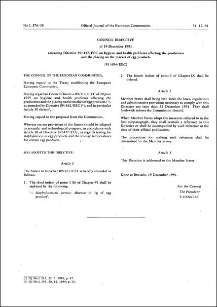 Council Directive 91/684/EEC of 19 December 1991 amending Directive 89/437/EEC on hygiene and health problems affecting the production and the placing on the market of egg products