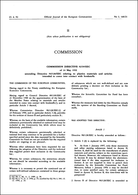 Commission Directive 92/39/EEC of 14 May 1992 amending Directive 90/128/EEC relating to plastics materials and articles intended to come into contact with foodstuffs