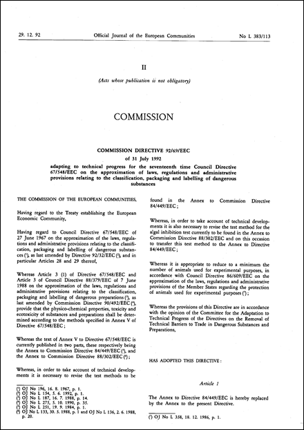 Commission Directive 92/69/EEC of 31 July 1992 adapting to technical progress for the seventeenth time Council Directive 67/548/EEC on the approximation of laws, regulations and administrative provisions relating to the classification, packaging and labelling of dangerous substances