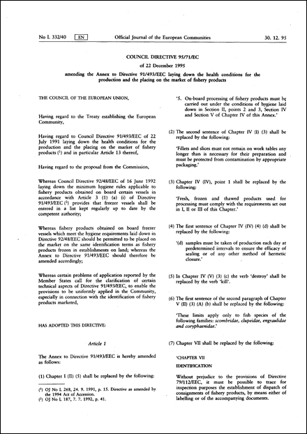 Council Directive 95/71/EC of 22 December 1995 amending the Annex to Directive 91/493/EEC laying down the health conditions for the production and the placing on the market of fishery products
