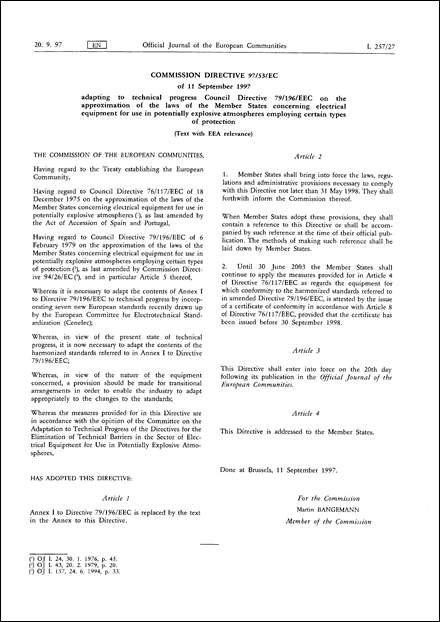 Commission Directive 97/53/EC of 11 September 1997 adapting to technical progress Council Directive 79/196/EEC on the approximation of the laws of the Member States concerning electrical equipment for use in potentially explosive atmospheres employing certain types of protection (Text with EEA relevance)