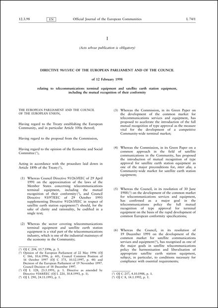 Directive 98/13/EC of the European Parliament and of the Council of 12 February 1998 relating to telecommunications terminal equipment and satellite earth station equipment, including the mutual recognition of their conformity