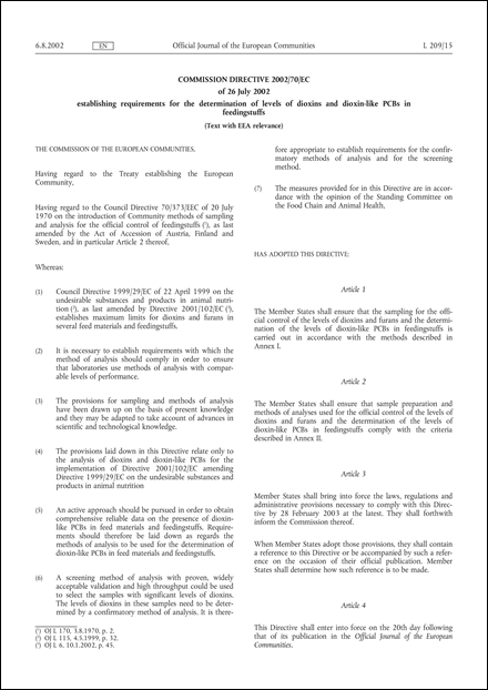 Commission Directive 2002/70/EC of 26 July 2002 establishing requirements for the determination of levels of dioxins and dioxin-like PCBs in feedingstuffs (Text with EEA relevance) (repealed)