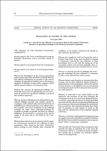 Regulation No 79/65/EEC of the Council of 15 June 1965 setting up a network for the collection of accountancy data on the incomes and business operation of agricultural holdings in the European Economic Community (repealed)