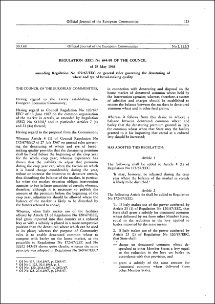Regulation (EEC) No 644/68 of the Council of 29 May 1968 amending Regulation No 172/67/EEC on general rules governing the denaturing of wheat and rye of bread-making quality